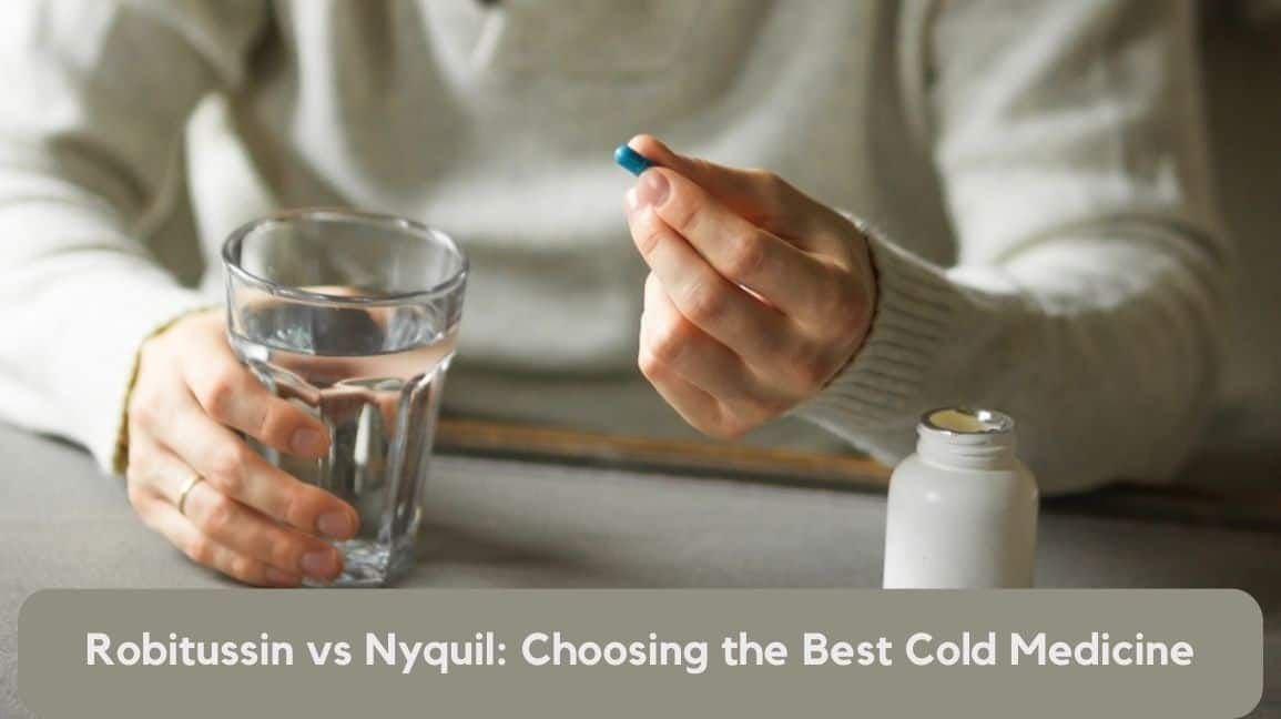 Robitussin vs Nyquil