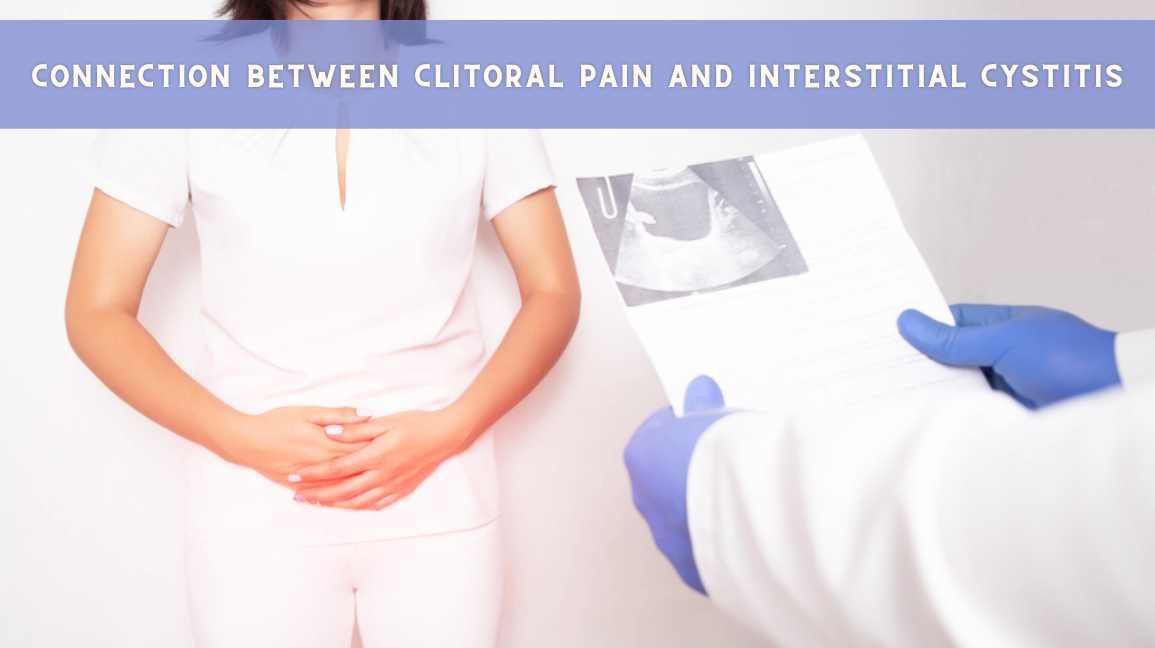 Clitoral Pain And Interstitial Cystitis