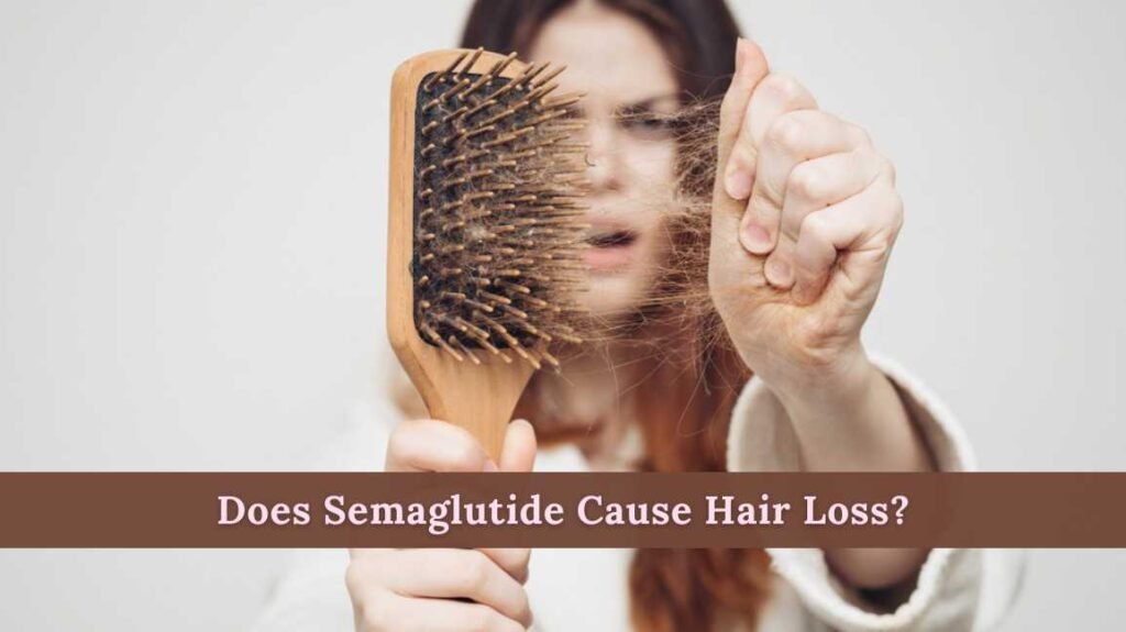 Does Semaglutide Cause Hair Loss