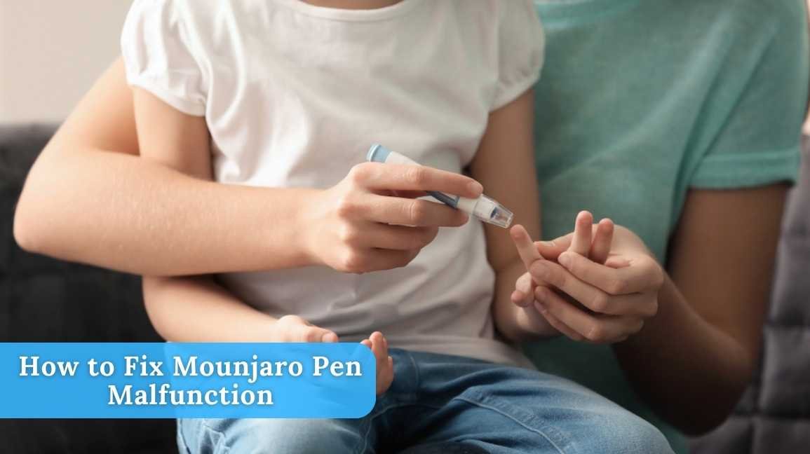 Mounjaro Pen Malfunction