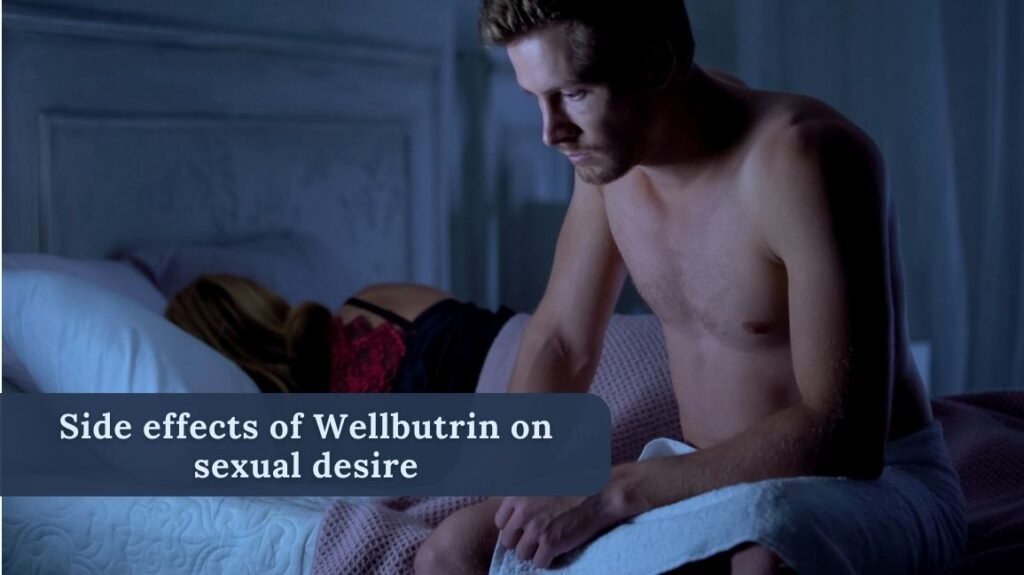 Does Wellbutrin Make You Hornier or Increase Sexual Desire